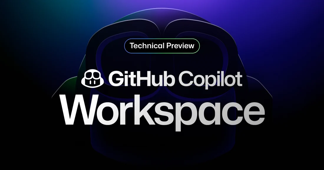 Visual published with the cited source for this record: GitHub's Copilot Workspace plans a change before writing code